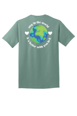 Stay in the World T-Shirt