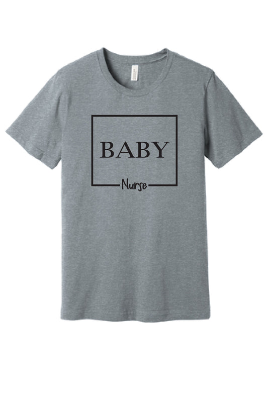 "BABY" Nurse Design T-Shirt