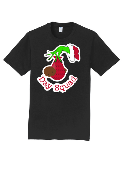 Grinch "DAY SHIFT" Tee - OPTION C